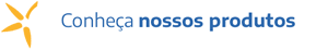 conheça nossos produtos